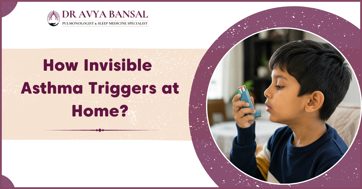 Invisible Asthma Triggers at Home
