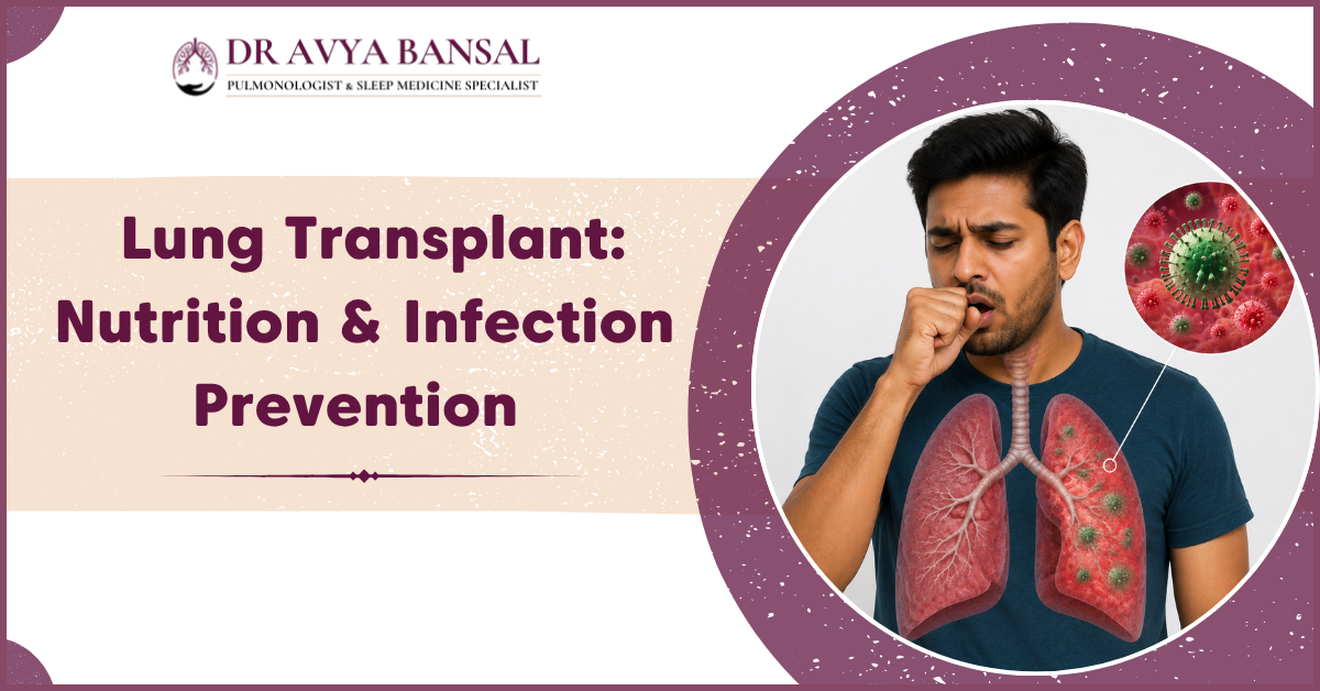 Lung Transplant Care Nutrition and Infection