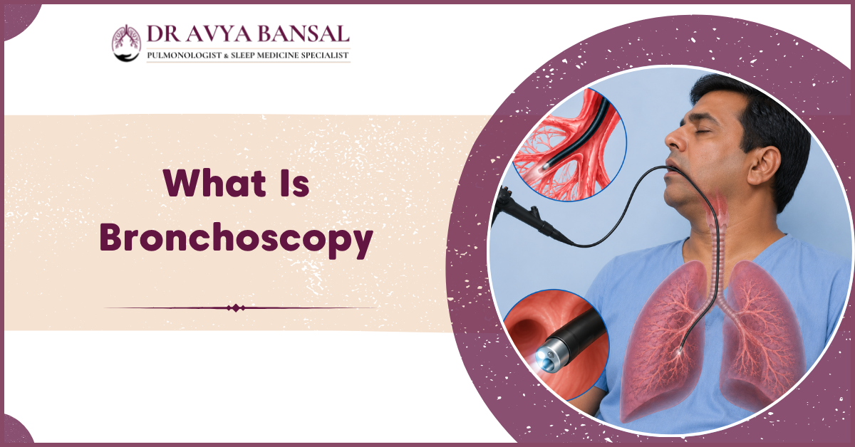 What Is Bronchoscopy